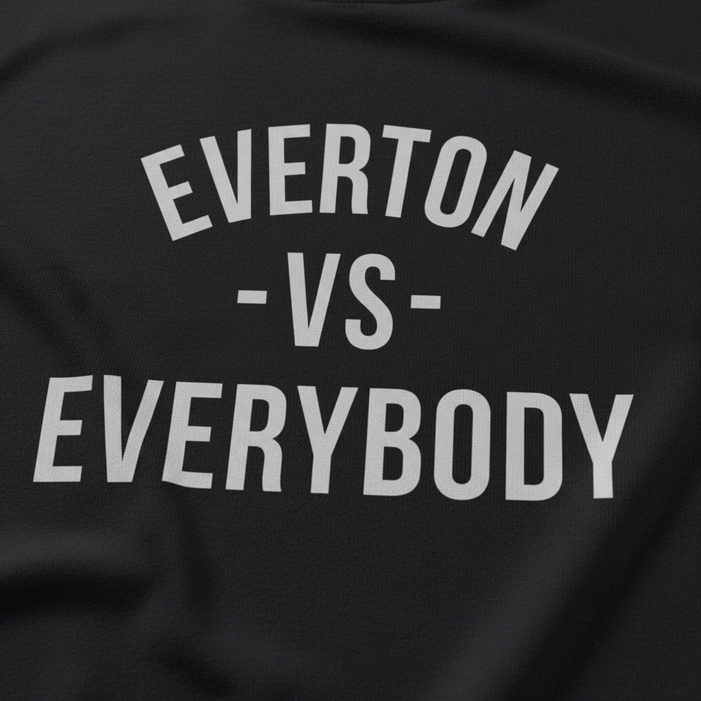 Print close-up on premium cotton. Everton Versus Everybody T-Shirt. Forever Everton.