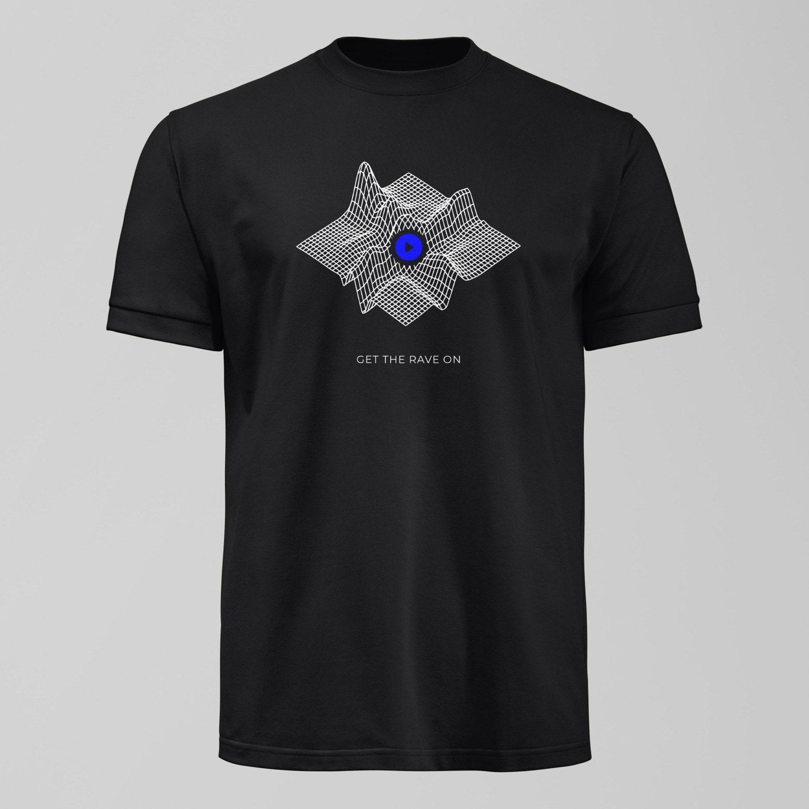Get The Rave On T-Shirt