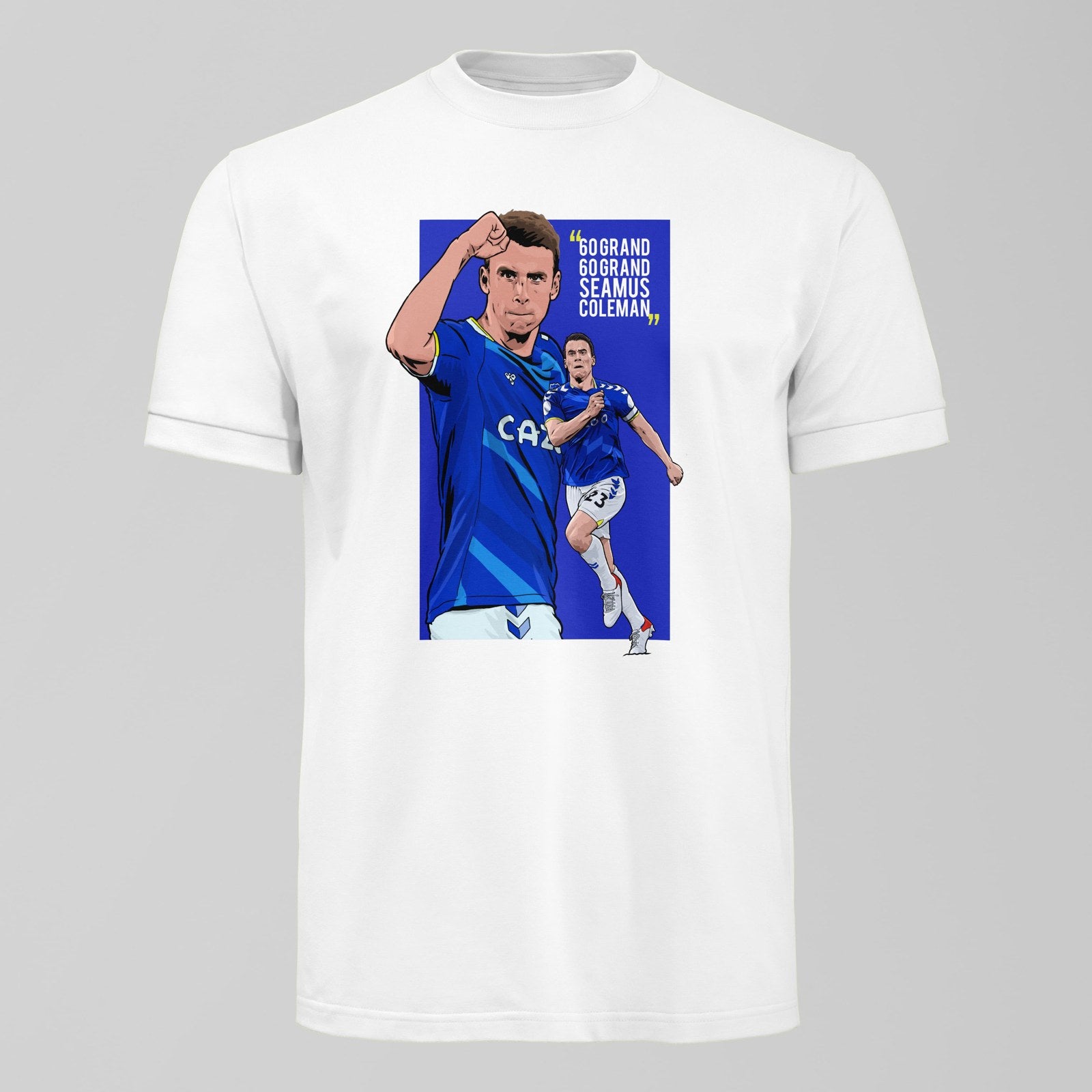 60 Grand Seamus Coleman T-Shirt, alternate view. An Everton fan design by Forever Everton.