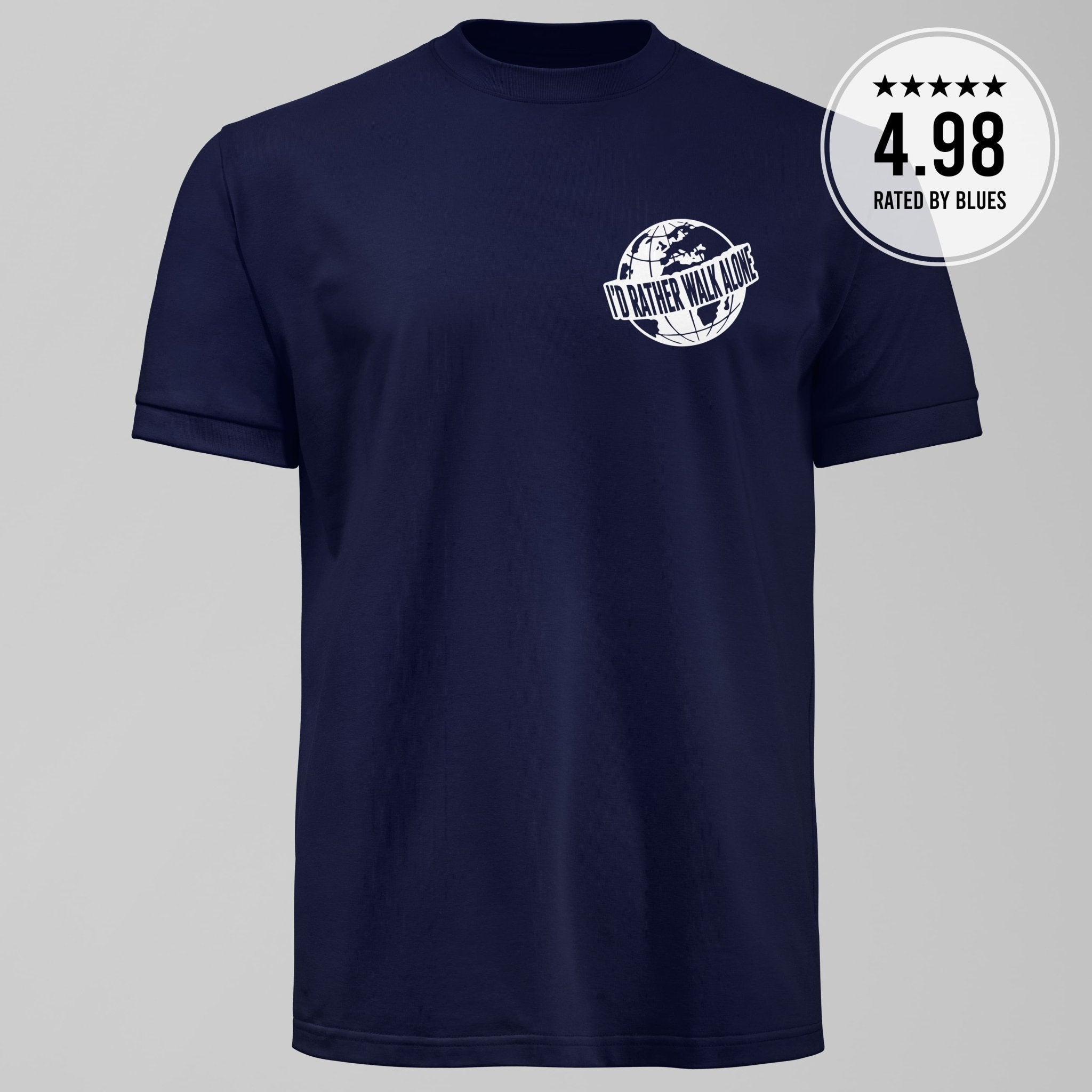 I'd Rather Walk Alone T-Shirt - Forever Everton