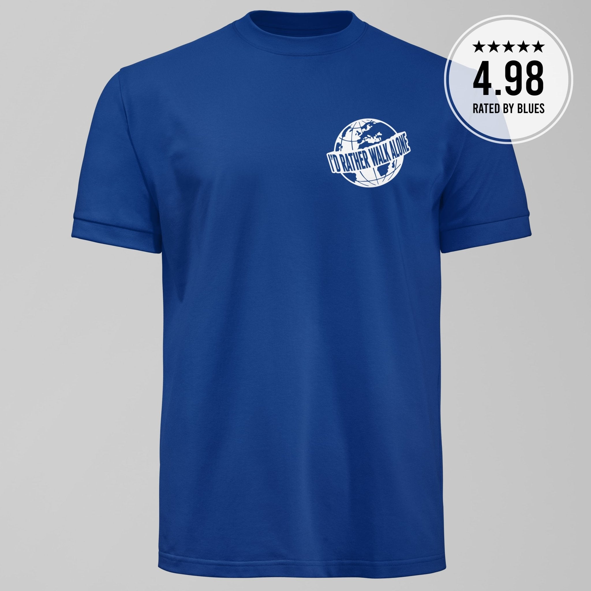I'd Rather Walk Alone T-Shirt - Forever Everton