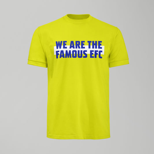 We Are The Famous EFC - Everton Banner Tshirt - Forever Everton